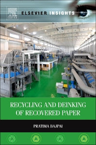 Recycling and Deinking of Recovered Paper (Hardback) 9780124169982