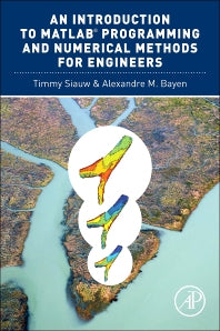 An Introduction to MATLAB® Programming and Numerical Methods for Engineers (Paperback) 9780124202283