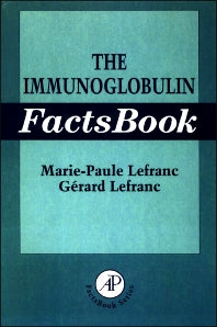 The Immunoglobulin FactsBook (Paperback) 9780124413511