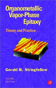 Organometallic Vapor-Phase Epitaxy; Theory and Practice (Hardback) 9780126738421