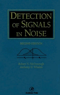 Detection of Signals in Noise (Hardback) 9780127448527