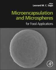 Microencapsulation and Microspheres for Food Applications (Hardback) 9780128003503
