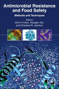 Antimicrobial Resistance and Food Safety; Methods and Techniques (Hardback) 9780128012147