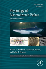 Physiology of Elasmobranch Fishes: Internal Processes (Hardback) 9780128012864