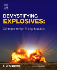 Demystifying Explosives; Concepts in High Energy Materials (Hardback) 9780128015766