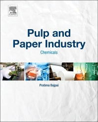 Pulp and Paper Industry; Chemicals (Hardback) 9780128034088