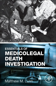 Essentials of Medicolegal Death Investigation (Hardback) 9780128036419