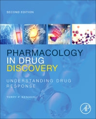 Pharmacology in Drug Discovery and Development; Understanding Drug Response (Paperback / softback) 9780128037522