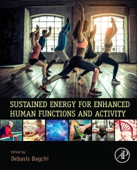 Sustained Energy for Enhanced Human Functions and Activity (Hardback) 9780128054130