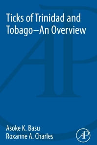 Ticks of Trinidad and Tobago - an Overview (Paperback) 9780128097441