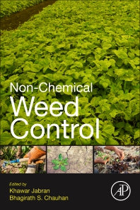 Non-Chemical Weed Control (Paperback) 9780128098813