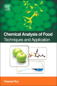 Chemical Analysis of Food: Techniques and Applications (Paperback) 9780128101360