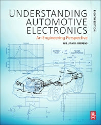 Understanding Automotive Electronics; An Engineering Perspective (Paperback) 9780128104347