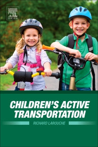 Children’s Active Transportation (Paperback) 9780128119310