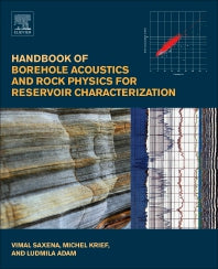 Handbook of Borehole Acoustics and Rock Physics for Reservoir Characterization (Paperback) 9780128122044