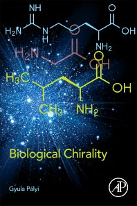 Biological Chirality (Paperback / softback) 9780128122129