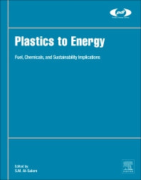 Plastics to Energy; Fuel, Chemicals, and Sustainability Implications (Hardback) 9780128131404