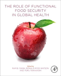 The Role of Functional Food Security in Global Health (Paperback) 9780128131480