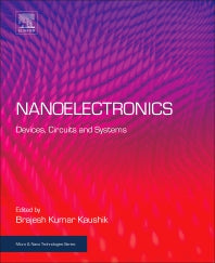 Nanoelectronics; Devices, Circuits and Systems (Paperback) 9780128133538