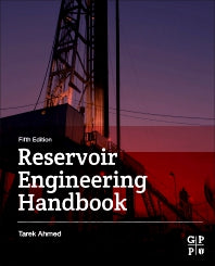 Reservoir Engineering Handbook (Hardback) 9780128136492