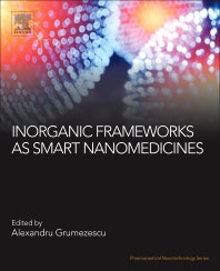 Inorganic Frameworks as Smart Nanomedicines (Paperback) 9780128136614