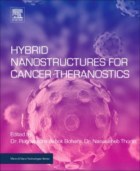 Hybrid Nanostructures for Cancer Theranostics (Paperback) 9780128139066