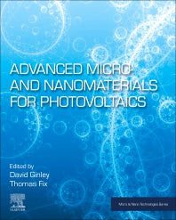 Advanced Micro- and Nanomaterials for Photovoltaics (Paperback) 9780128145012