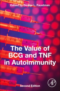 The Value of BCG and TNF in Autoimmunity (Paperback) 9780128146033