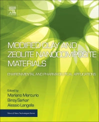 Modified Clay and Zeolite Nanocomposite Materials; Environmental and Pharmaceutical Applications (Paperback / softback) 9780128146170