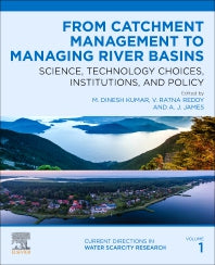 From Catchment Management to Managing River Basins; Science, Technology Choices, Institutions and Policy (Paperback) 9780128148518