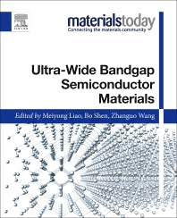 Ultra-wide Bandgap Semiconductor Materials (Paperback) 9780128154687