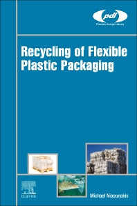 Recycling of Flexible Plastic Packaging (Hardback) 9780128163351