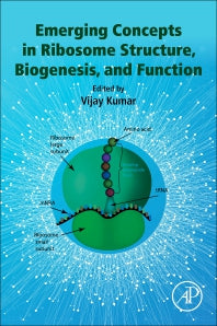 Emerging Concepts in Ribosome Structure, Biogenesis, and Function (Paperback) 9780128163641