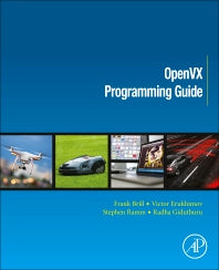 OpenVX Programming Guide (Paperback) 9780128164259