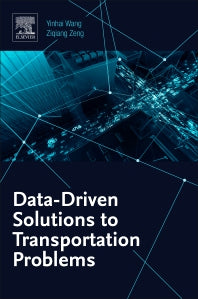 Data-Driven Solutions to Transportation Problems (Paperback) 9780128170267