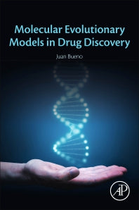 Molecular Evolutionary Models in Drug Discovery (Paperback) 9780128176139
