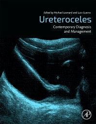 Ureteroceles; Contemporary Diagnosis and Management (Paperback) 9780128178881