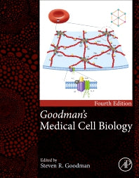 Goodman's Medical Cell Biology (Paperback) 9780128179277