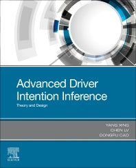 Advanced Driver Intention Inference; Theory and Design (Paperback) 9780128191132