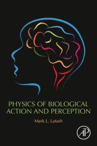 Physics of Biological Action and Perception (Paperback) 9780128192849