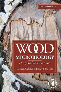 Wood Microbiology; Decay and Its Prevention (Paperback) 9780128194652