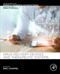 Drug Delivery Devices and Therapeutic Systems (Paperback) 9780128198384