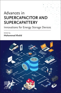 Advances in Supercapacitor and Supercapattery; Innovations in Energy Storage Devices (Paperback) 9780128198971