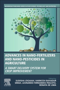 Advances in Nano-Fertilizers and Nano-Pesticides in Agriculture; A Smart Delivery System for Crop Improvement (Paperback) 9780128200926