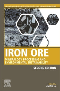 Iron Ore; Mineralogy, Processing and Environmental Sustainability (Paperback) 9780128202265