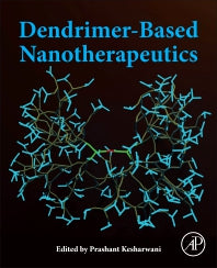 Dendrimer-Based Nanotherapeutics (Paperback) 9780128212509