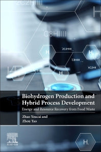 Biohydrogen Production and Hybrid Process Development; Energy and Resource Recovery from Food Waste (Paperback) 9780128217283