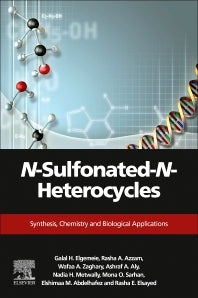 N-Sulfonated-N-Heterocycles; Synthesis, Chemistry, and Biological Applications (Paperback) 9780128221792