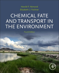 Chemical Fate and Transport in the Environment (Paperback) 9780128222522