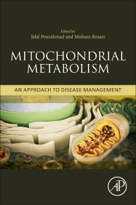 Mitochondrial Metabolism; An Approach to Disease Management (Paperback) 9780128224168